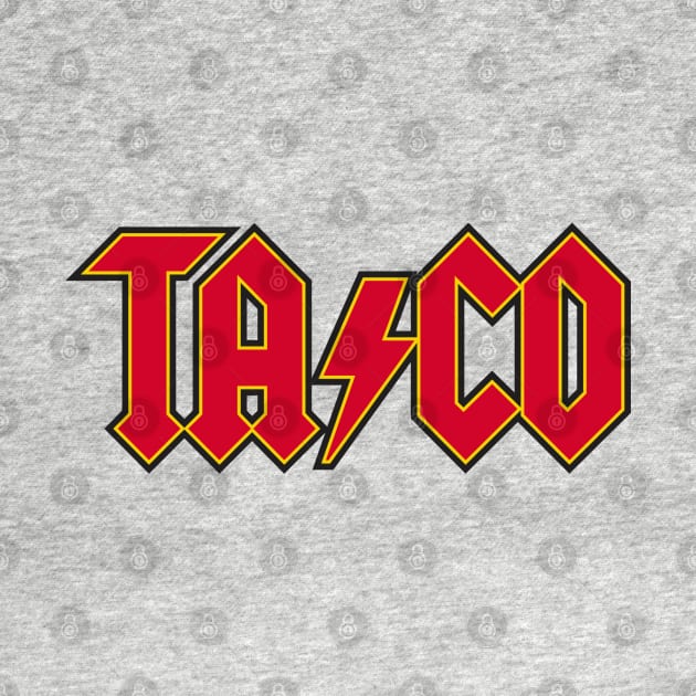 Rocking Taco by DavesTees